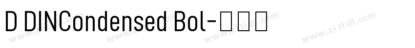 D DINCondensed Bol字体转换